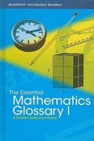 The Essential Mathematics Glossary I