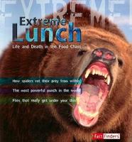 Extreme Lunch!