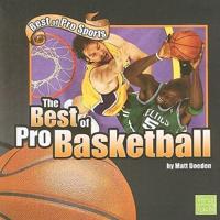 The Best of Pro Basketball