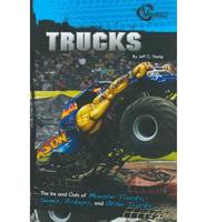 Trucks: The Ins and Outs of Monster Trucks, Semis, Pickups, and Other Trucks