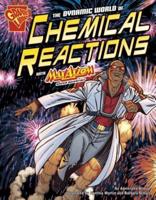 The Dynamic World of Chemical Reactions