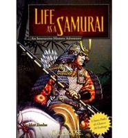 Life as a Samurai