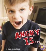 Angry Is--