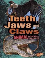 Teeth, Claws, and Jaws