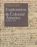 Exploration & Colonial America (1492-1755)