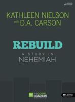 Rebuild - Bible Study Book