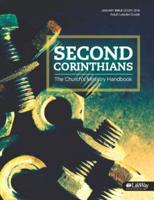 Second Corinthians: The Church's Ministry Handbook Leader Guide