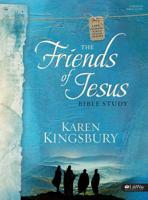 The Friends of Jesus - Bible Study Book