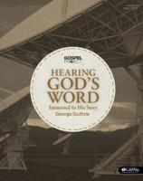The Gospel Project: Hearing God's Word - Bible Study Book