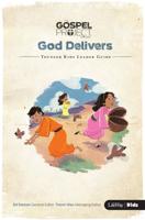 The Gospel Project for Kids: Volume 2 God Delivers - Younger Kids Leader Guide. Volume 2