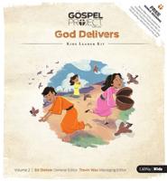 The Gospel Project for Kids: Kids Leader Kit - Volume 2: God Delivers