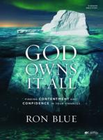 God Owns It All - Bible Study Book