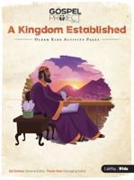 The Gospel Project for Kids: Older Kids Activity Pages - Volume 4: A Kingdom Established. Volume 4