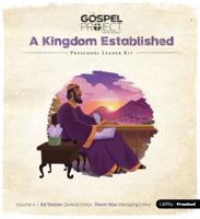 The Gospel Project for Preschool: Preschool Leader Kit - Volume 4: A Kingdom Established. Volume 4