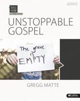Bible Studies for Life: Unstoppable Gospel - Leader Kit