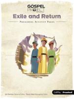 The Gospel Project for Preschool: Preschool Activity Pages - Volume 6: Exile and Return. Volume 6