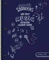 VBS 2017 Music Rotation Leader Guide With DVD