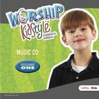 Worship KidStyle: Children's Music CD Volume 1. Volume 1