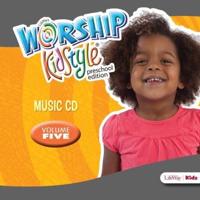 Worship KidStyle: Preschool Music CD Volume 5. Volume 5