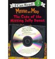 Minnie and Moo and the Case of the Missing Jelly Donut (1 Paperback/1 CD)