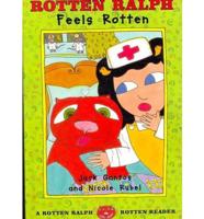 Rotten Ralph Feels Rotten (1 Hardcover/1 CD)
