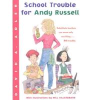 School Trouble for Andy Russell