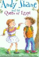 Andy Shane and the Queen of Egypt (1 Paperback/1 CD)