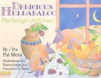 Delicious Hullabaloo/Pachanga Deliciosa (1 Paperback/1 CD)