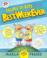 Couple of Boys Have the Best Week Ever, a (1 Hardcover/1 CD)