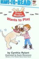 Puppy Mudge Wants to Play (1 Paperback/1 CD)