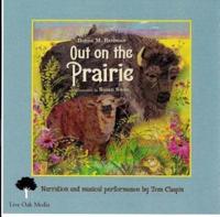 Out on the Prairie (1 Paperback/1 CD)