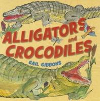 Alligators and Crocodiles (4 Paperback/1 CD)