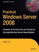 Practical Windows Server 2008