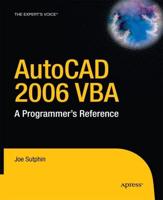 AutoCAD 2006 VBA : A Programmer's Reference