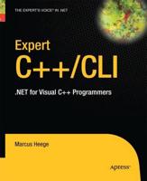 Expert Visual C++/CLI : .NET for Visual C++ Programmers
