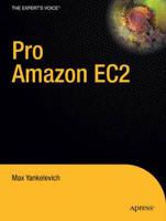 Pro Amazon EC2 and WS