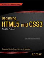 Beginning HTML5 and CSS3 : The Web Evolved