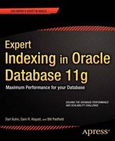 Expert Indexing in Oracle Database 11G