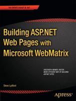 Building ASP.NET Web Pages with Microsoft WebMatrix