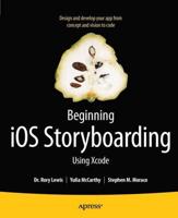 Beginning iOS Storyboarding : Using Xcode