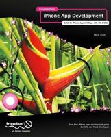 Foundation iPhone App Development : Build An iPhone App in 5 Days with iOS 6 SDK