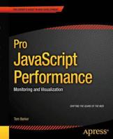 Pro JavaScript Performance : Monitoring and Visualization