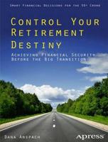 Control Your Retirement Destiny