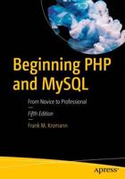 Beginning PHP and MySQL : From Novice to Professional