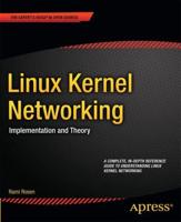 Linux Kernel Networking : Implementation and Theory