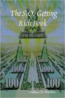 The S.O. Getting Rich Book