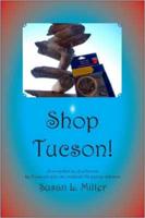 Shop Tucson!