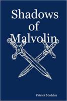 Shadows of Malvolin