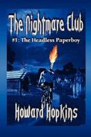 The Nightmare Club: #1 The Headless Paperboy