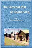Terrorist Plot at Gopherville